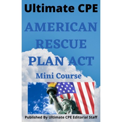 American Rescue Plan Act of 2022 Mini Course